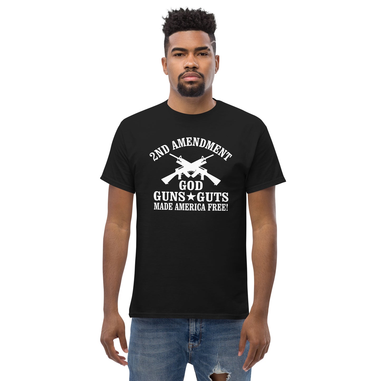 2nd Amendment God Guns and Guts made America free Mens T-shirt